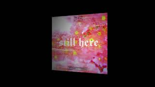 Kllo - Still Here ~ Trvstxn Flip
