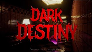 Dark Destiny OST - Into Madness