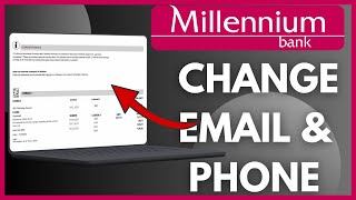 How To Change Email And Phone Number In Millennium Bank Online - Simple Steps