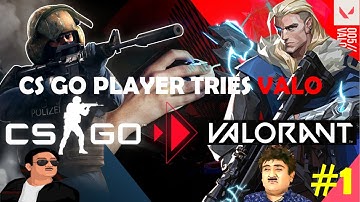 CS GO player tries VALORANT for first time! #csgo #valorant #VALORANTnewbie