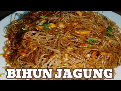 Resep Bihun Jagung Goreng Enak