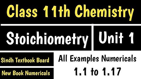 Unit 1 Examples Numericals II Stoichiometry #class11chemistry