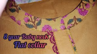 flat collar neck design 8 to,10 year baby new and easy mathod for begnners