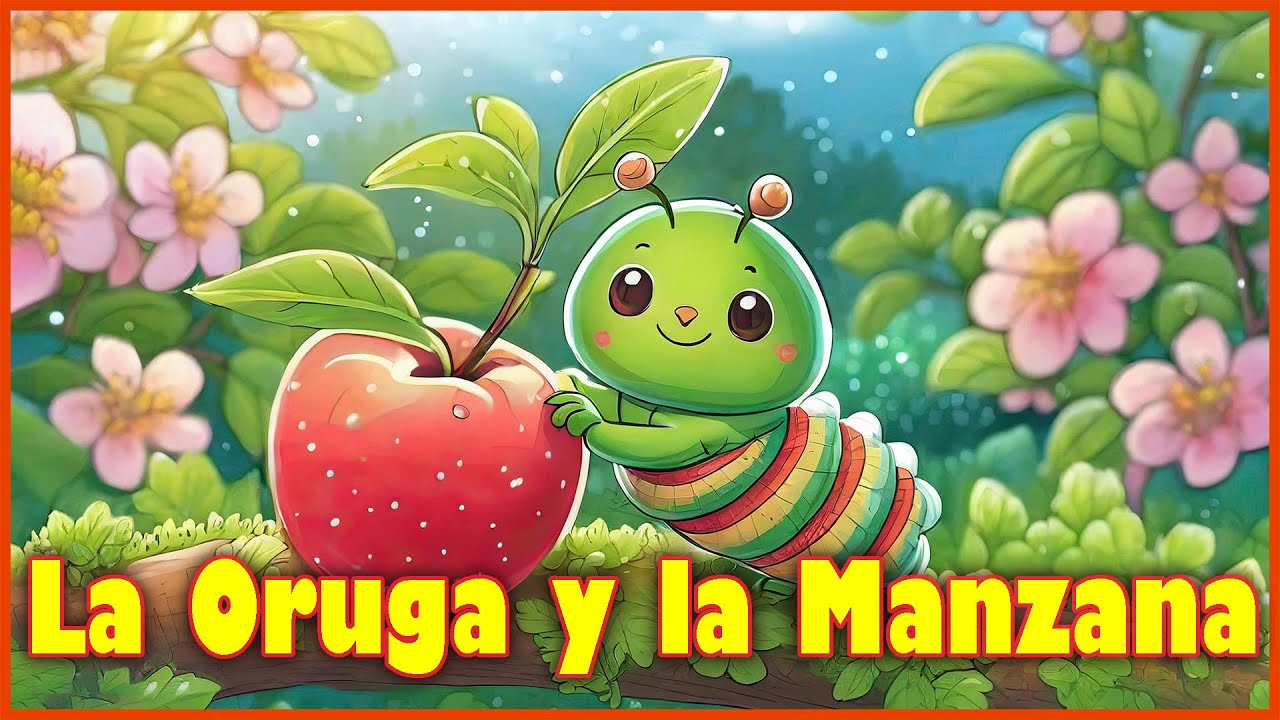 La Oruga y la Manzana 🍎🦋🐞 #cuentosparaniños #amistad #cuentosinfantiles