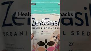Amazon Healthy Foods/Snacks Pt.12