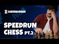 SPEEDRUN Chess PT.2 (feat. Vanni Maceria)