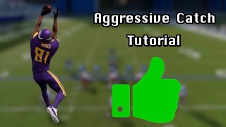HOW TO USER AGGRESSIVE CATCH IN MADDEN 23! | Madden 23 Tips & Tricks