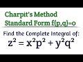 Find the complete integral of z^2 = x^2p^2 + y^2q^2 by Charpit's Method | Msc.Mathematics