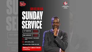 2ND SERVICE - 26TH APRIL 2026 II SPEAKER: BISHOP DR. CALISTO ODEDE - PRESIDING BISHOP - CITAM