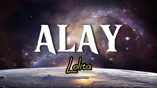 ALAY - LOLITA (Lirik Lagu)