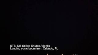 STS-135 Space Shuttle Sonic Boom from Orlando, FL