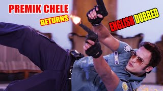 Premik Chele Returns English Dubbed Teaser Adnan Ade As Criminal Upcoming International Movie 2021