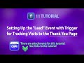 11 Tutorial: CAPI Setting Up the "Lead" Event with Trigger for Tracking Visits to the Thank You Page