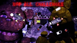 Bfp All Challenges Verified The Return To Freddys 2 Reworked V3.12