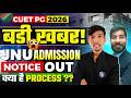 JNU CUET PG 2026 27 ADMISSION NOTICS OUT