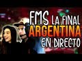 Reacción en DIRECTO 🔥 FMS 9 Argentina 🔥 #FMSLAFINAL