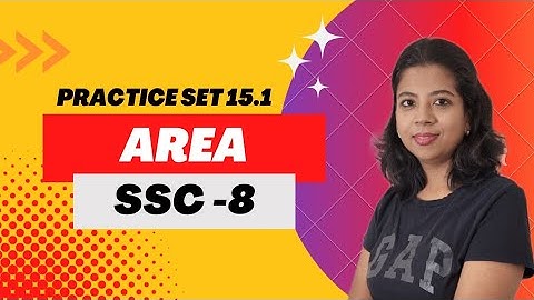 8th Maths | Chapter 15 | Area | Part 1(Practice set 15.1) | Maharashtra board |