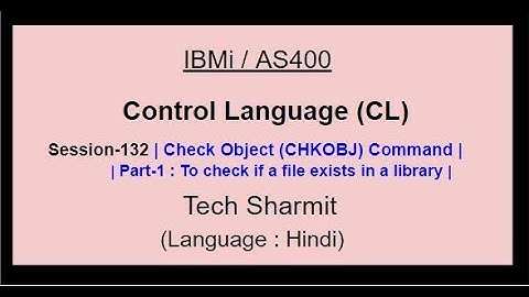 Check Object (CHKOBJ )  command (Part-1)  | IBM i | AS400 | CLLE | cl programming in IBM i  | chkobj