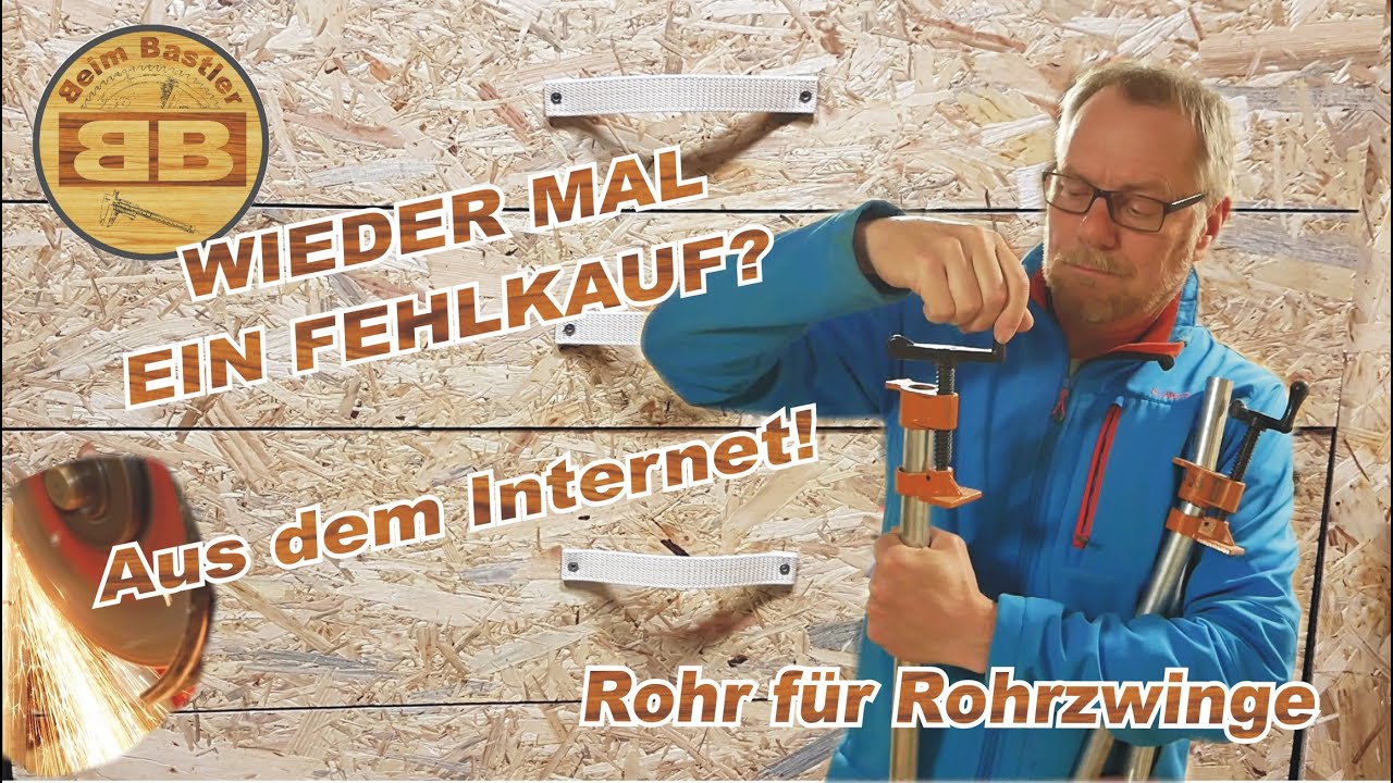 Wiedermal ein Fehlkauf im Internet | Rohre für Rohrzwingen|