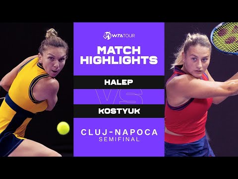 Simona Halep vs. Marta Kostyuk | 2021 Cluj-Napoca Semifinal | WTA Match Highlights