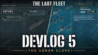 Devlog 5: The Research Tree Is a Sonar Scope, Before / After | The Last Fleet: Artemis Protocol
