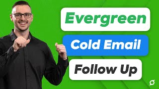 Best Cold Email Follow Up Strategy: The Evergreen SpinTax Method