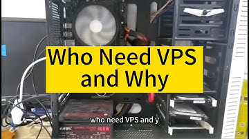 Who Need VPS and Why (Raksmart VPS only $0.99 first month)