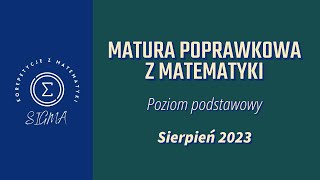 CKE Matura Exam in Mathematics - August 2023 - basic level CKE Matura Exam in Mathematics - August 2023 - basic level