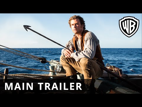 In The Heart Of The Sea Main Trailer - Official Warner Bros. Uk