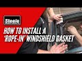 How to Install a 'Rope In' Windshield Gasket