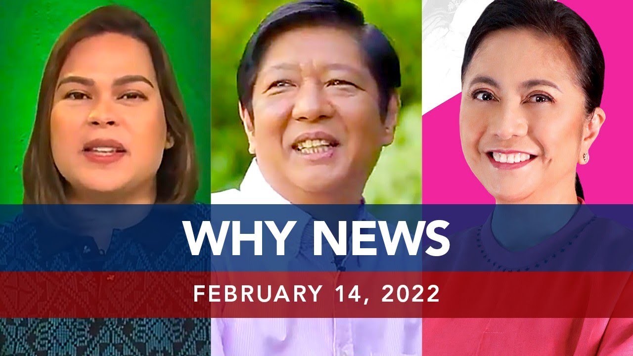 UNTV: WHY NEWS | February 14, 2022