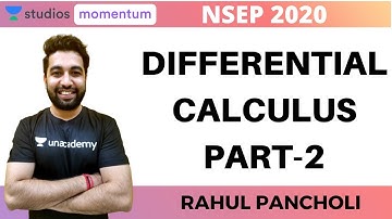 Differential Calculus Part-2 | NSEP 2020 | Rahul Pancholi | Use Code RALIVE to Get 10% OFF