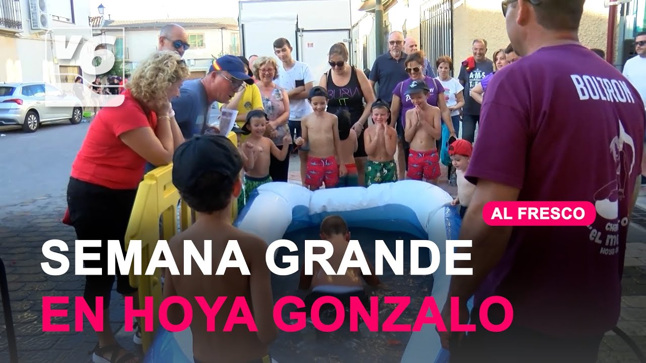 AL FRESCO | Vivimos en primera línea la Semana Grande de Hoya Gonzalo