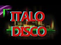 Italo disco   4 hours only for you  3