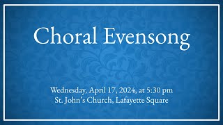 Choral Evensong: Wednesday, May 15, 2024