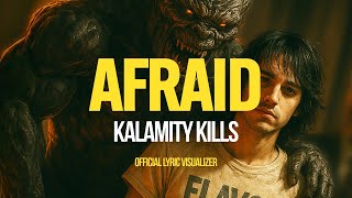 Afraid - Lyric Video