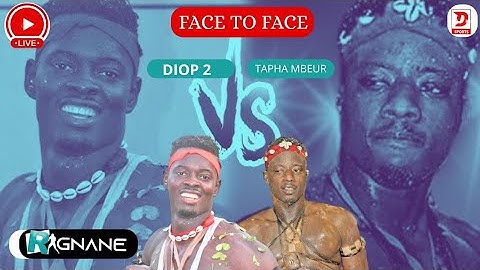 🔴DIRECT : FACE TO FACE DIOP 2 VS TAPHA MBEUR