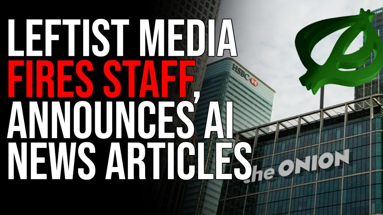 Leftist Media FIRES Staff, Announces AI News Articles, This Is Apocalyptic
