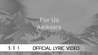 Aarksara - For Us [Official Lyric Video] Resimi