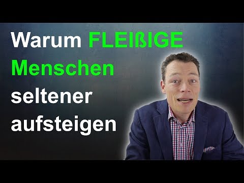 Warum FLEISSIGE seltener