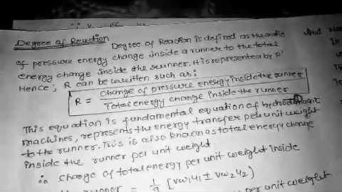 Derivation of degree of reaction for Francis turbines by rahul srivastava