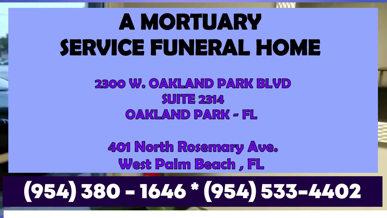 A MORTUARY SERVICE FUNERAL HOME - FLORIDA - YouTube
