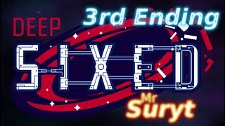 Deep Sixed Gameplay - Ending Number 3 - Final Finale