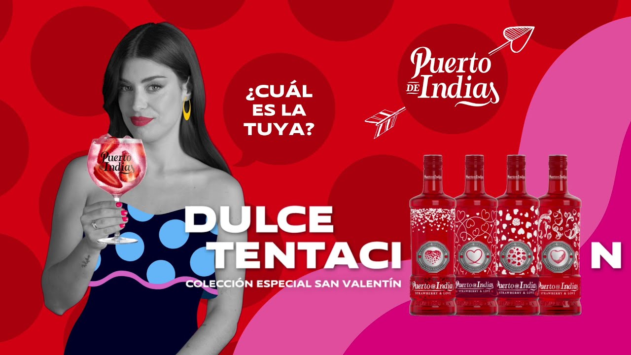Puerto de Indias & Dulceida – Colección especial San Valentín