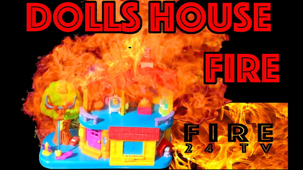 Doll house fire. Fire behavior in house. YouTube