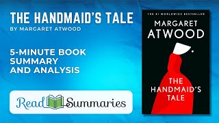 The Handmaid’s Tale Explained: Fast-Paced Plot Summary and Book Review