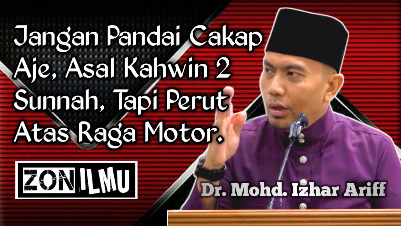 BUATLAH APA YANG TELAH KAMU KATA | Dato' Dr. Mohd. Izhar Arif