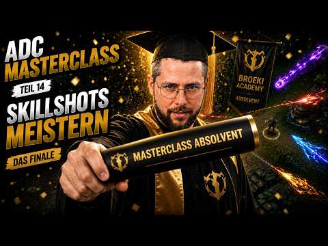 ALLES ÜBER SKILLSHOTS DAS FINALE! | ADC Masterclass Tag 14