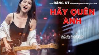 Hãy Quên Anh (Metal Rock Version) - Bolero Rock Cực Cháy | Metal Rock Bolero
