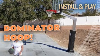 Dominator Hoop in-ground Install and Play!